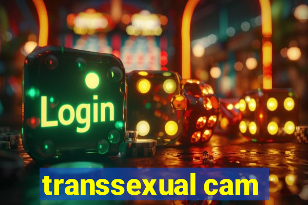 transsexual cam