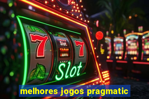 melhores jogos pragmatic