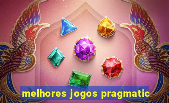 melhores jogos pragmatic