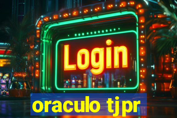 oraculo tjpr