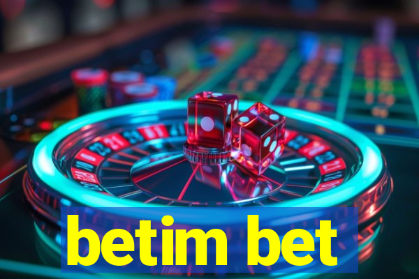 betim bet