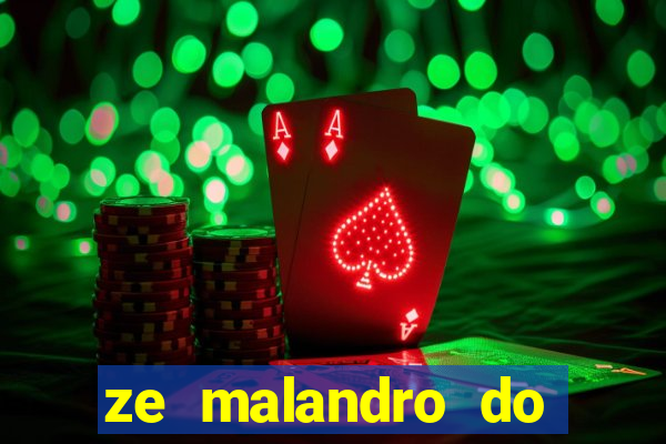 ze malandro do cruzeiro das almas