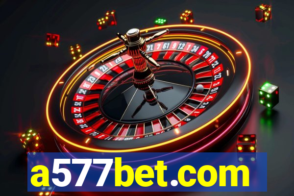 a577bet.com