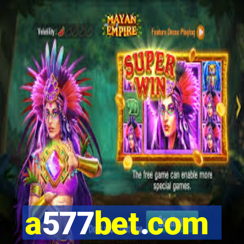 a577bet.com