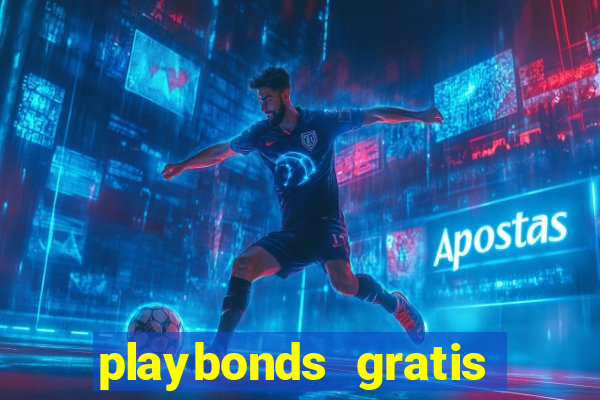 playbonds gratis jogar bingo silverball