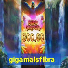 gigamaisfibra