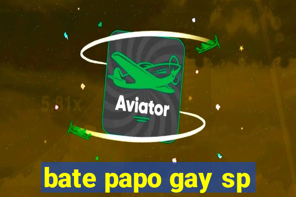 bate papo gay sp