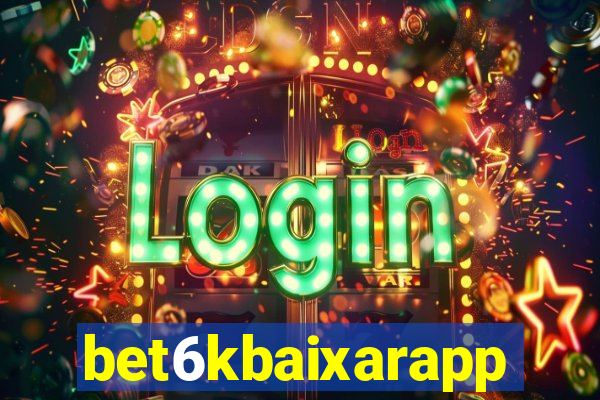 bet6kbaixarapp