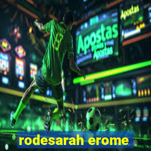 rodesarah erome