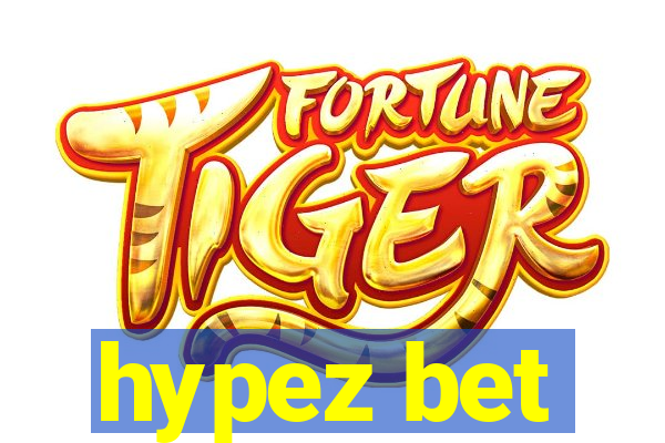 hypez bet