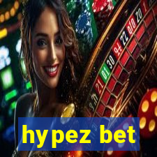 hypez bet