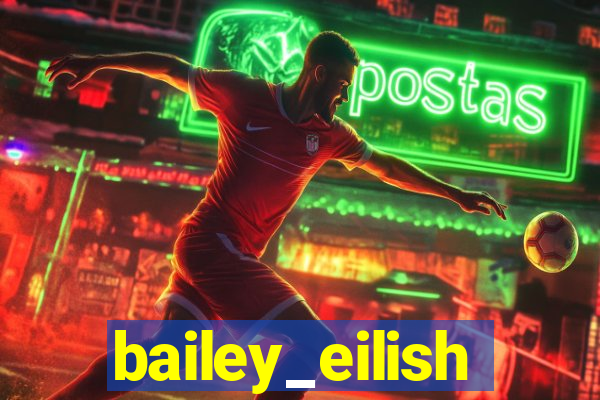 bailey_eilish