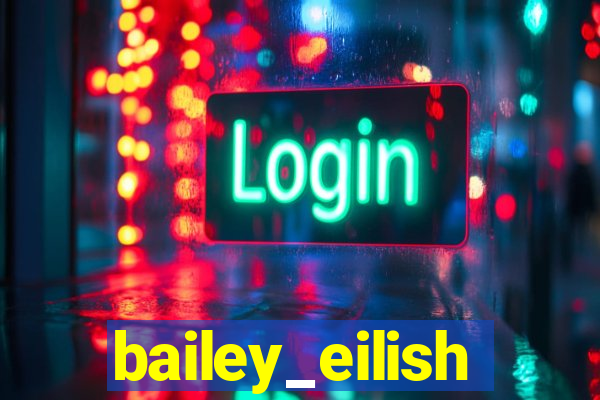 bailey_eilish