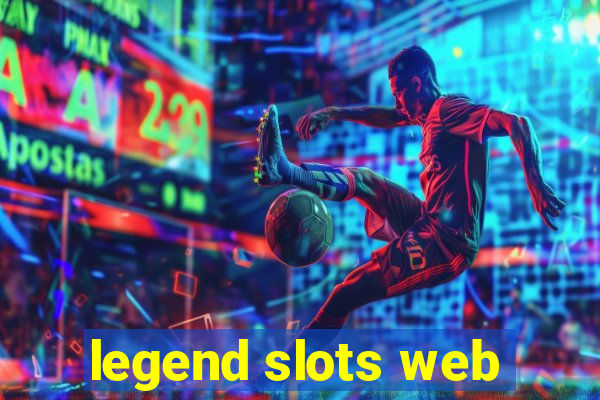 legend slots web