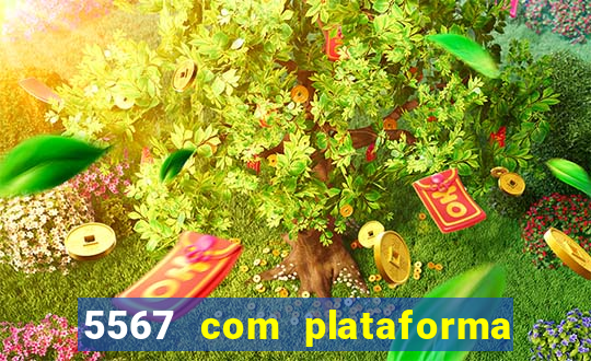 5567 com plataforma de jogos