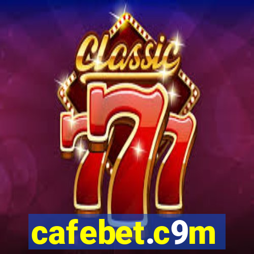 cafebet.c9m