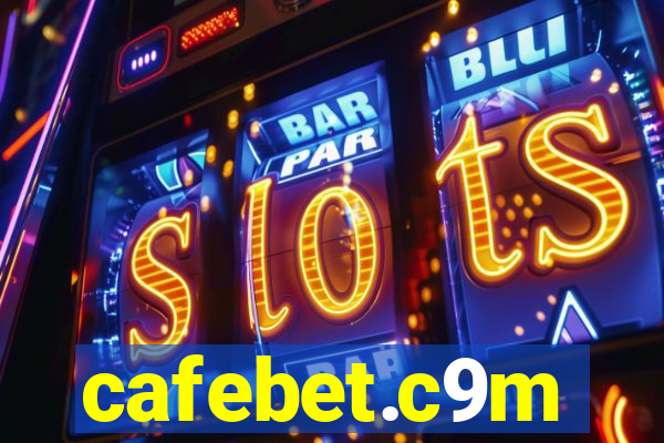 cafebet.c9m