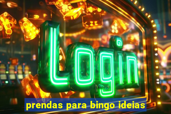 prendas para bingo ideias