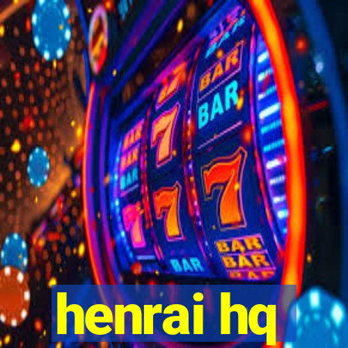 henrai hq