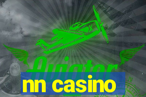 nn casino