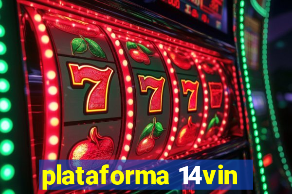 plataforma 14vin