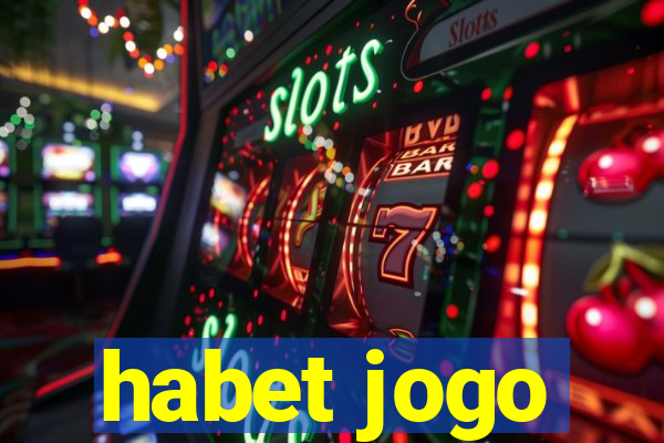 habet jogo