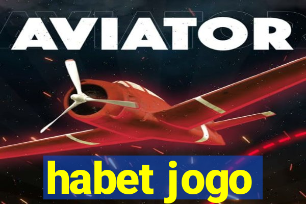 habet jogo