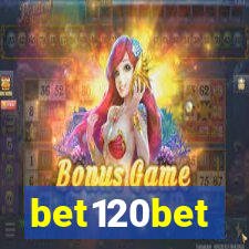 bet120bet