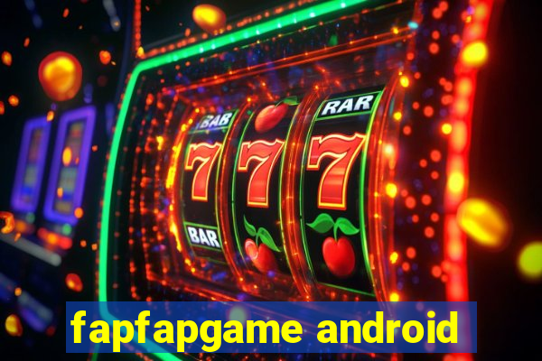 fapfapgame android