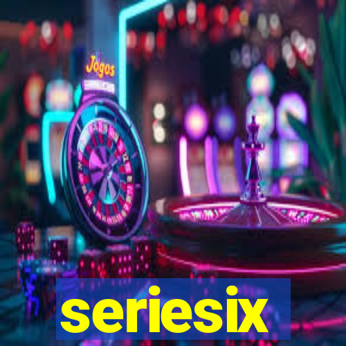 seriesix