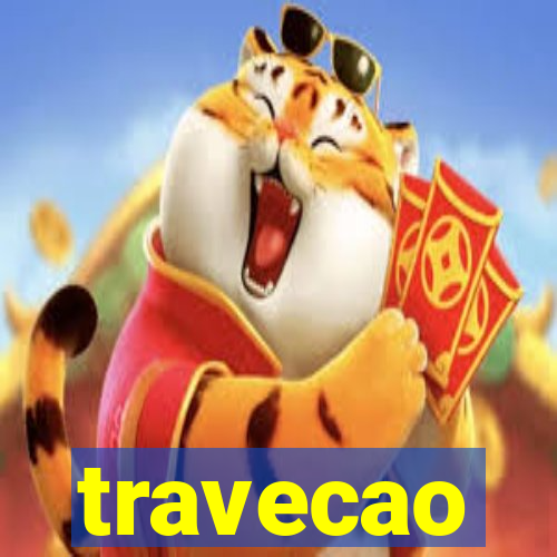 travecao