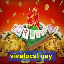 vivalocal gay