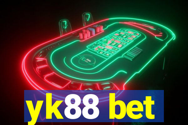 yk88 bet