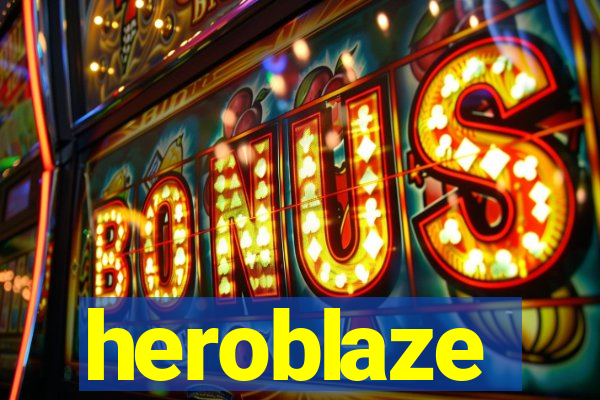 heroblaze