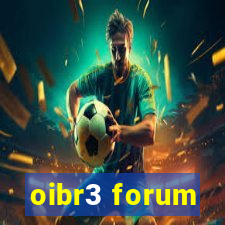 oibr3 forum