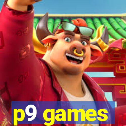 p9 games