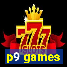 p9 games