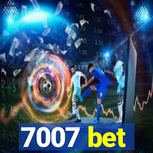 7007 bet