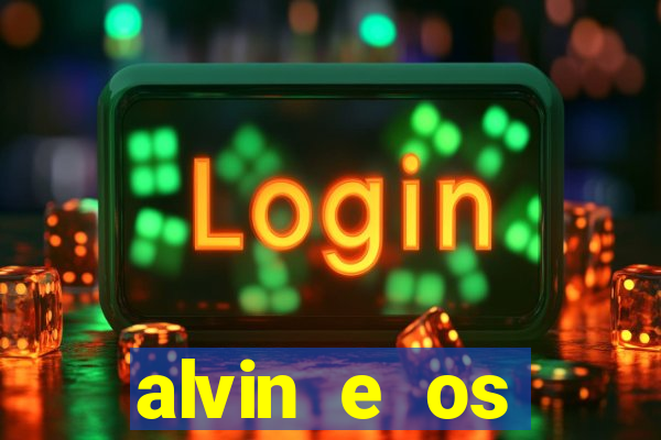 alvin e os esquilos esquiletes nomes