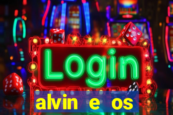 alvin e os esquilos esquiletes nomes