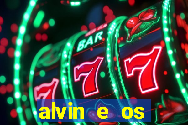 alvin e os esquilos esquiletes nomes