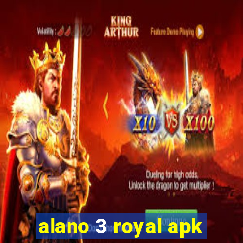 alano 3 royal apk