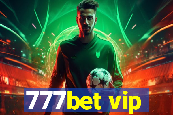 777bet vip