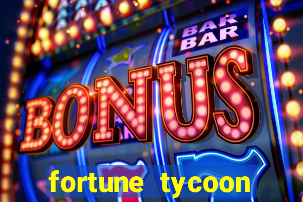 fortune tycoon slots download