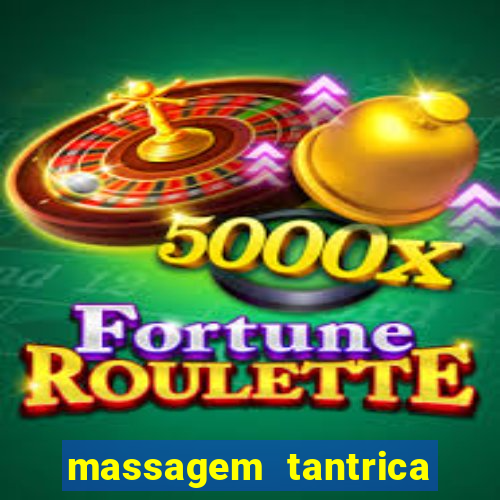 massagem tantrica cabo frio