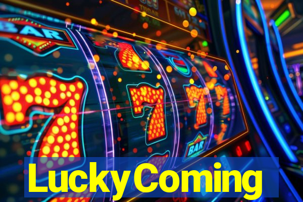 LuckyComing