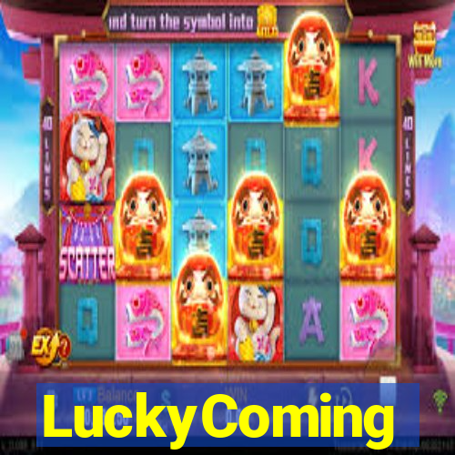 LuckyComing