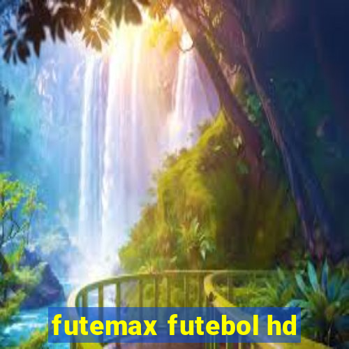 futemax futebol hd