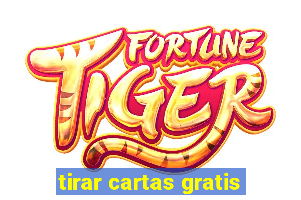 tirar cartas gratis