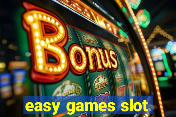 easy games slot